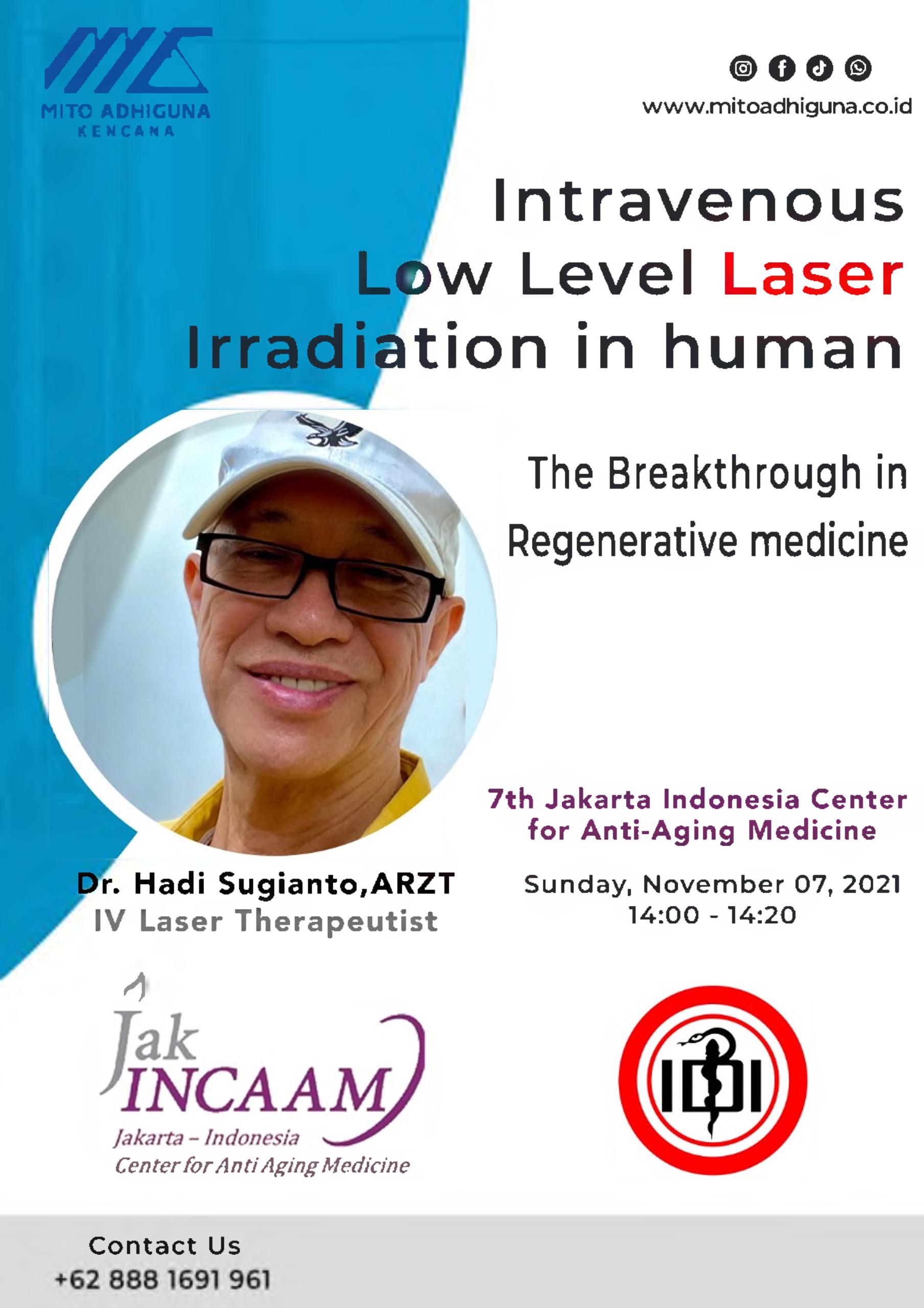 Seminar Indonesia Intravenous Low Level Laser Irradiation